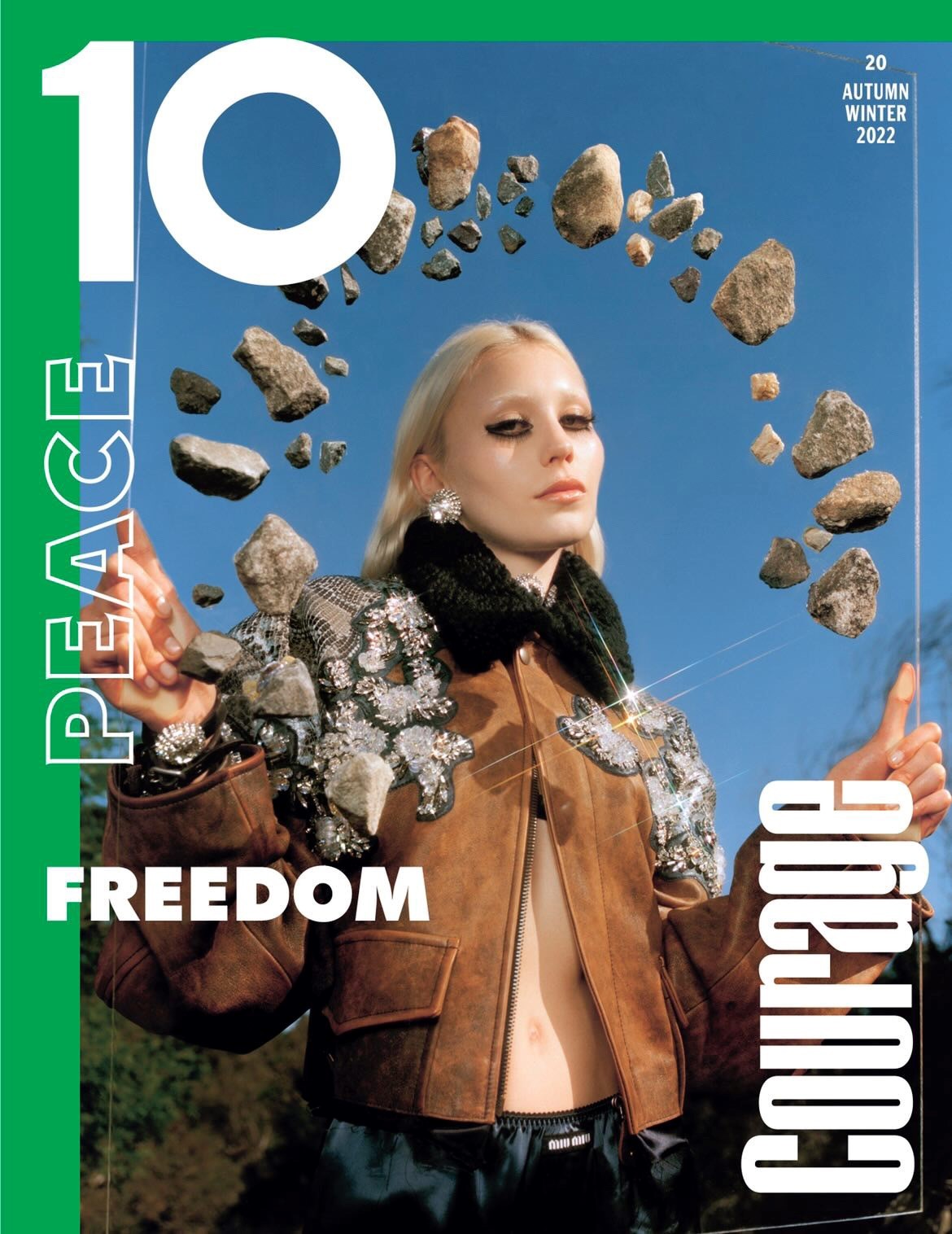 ISSUE 20: COURAGE, FREEDOM & PEACE - 10 Magazine